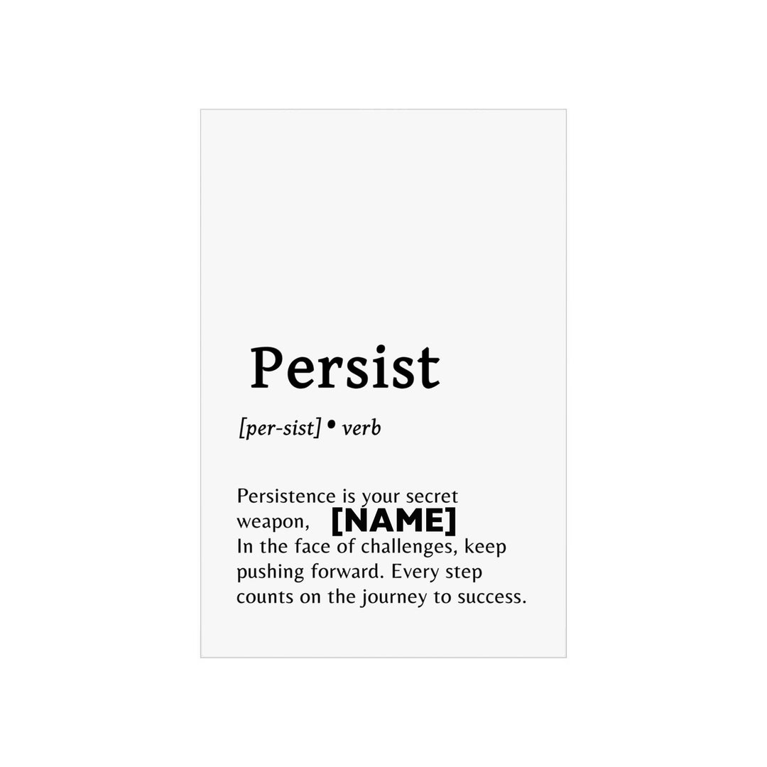 Personalized Persist poster