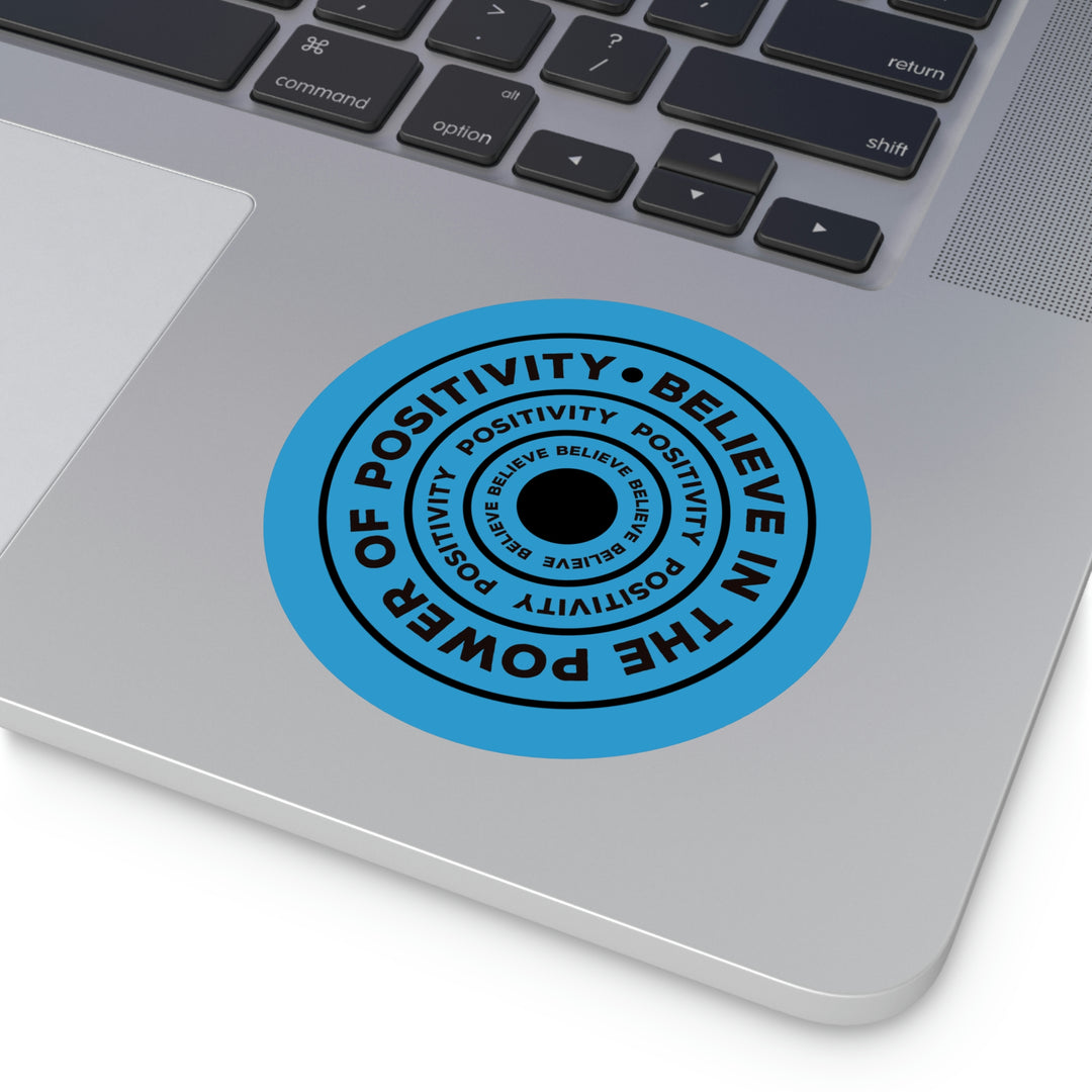 Unlock the Power of Positivity: Get an Inspiring Quote Sticker with a vibrant color and beautiful pattern that reads "Believe in the power of positivity." #size_4x4-inches