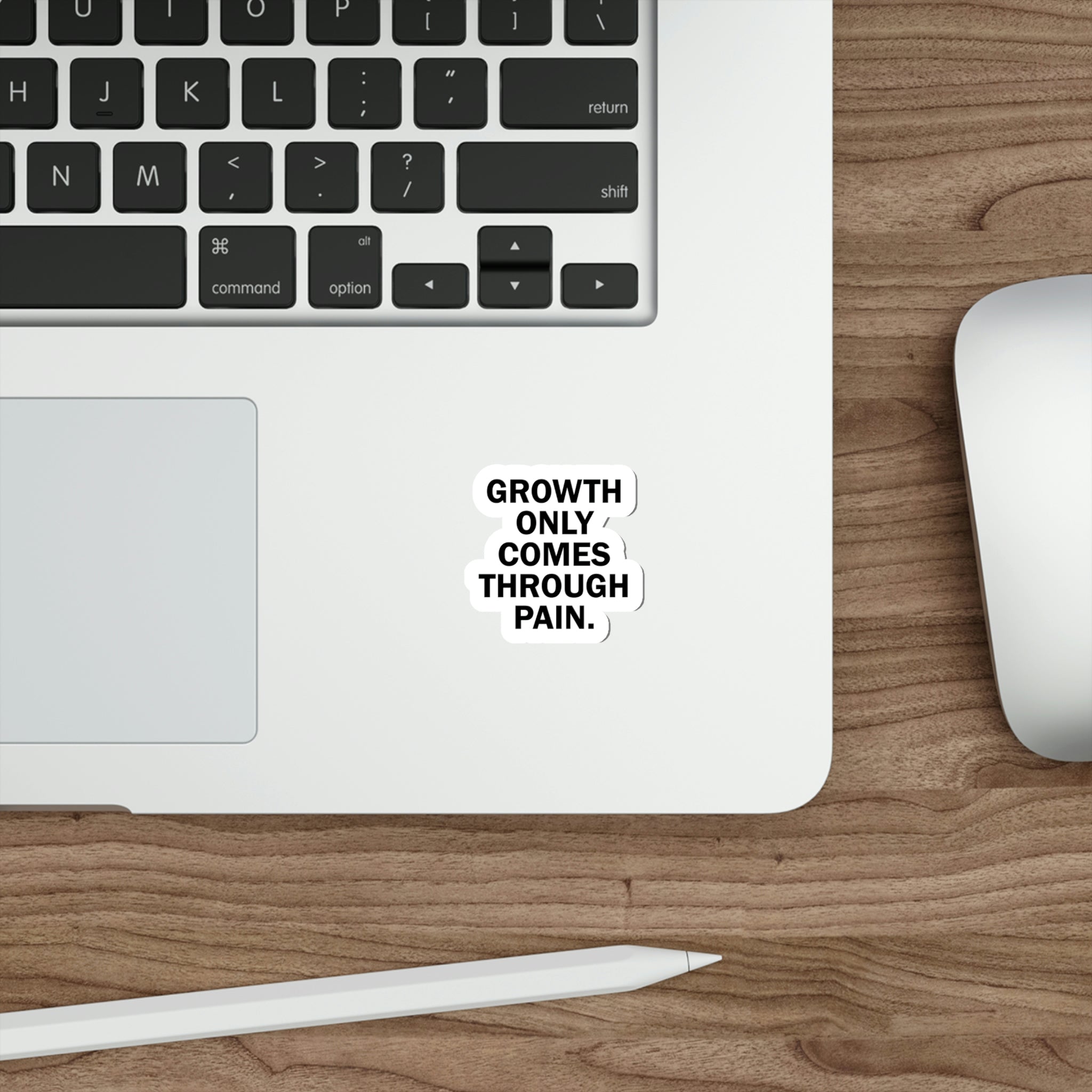 Growth only comes through pain sticker | Short deep quotes about pain #size_2x2-inches
