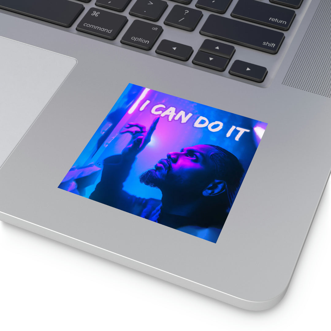 Reach Your Goals with Cinematic Square Vinyl Sticker: "I Can Do It" 
