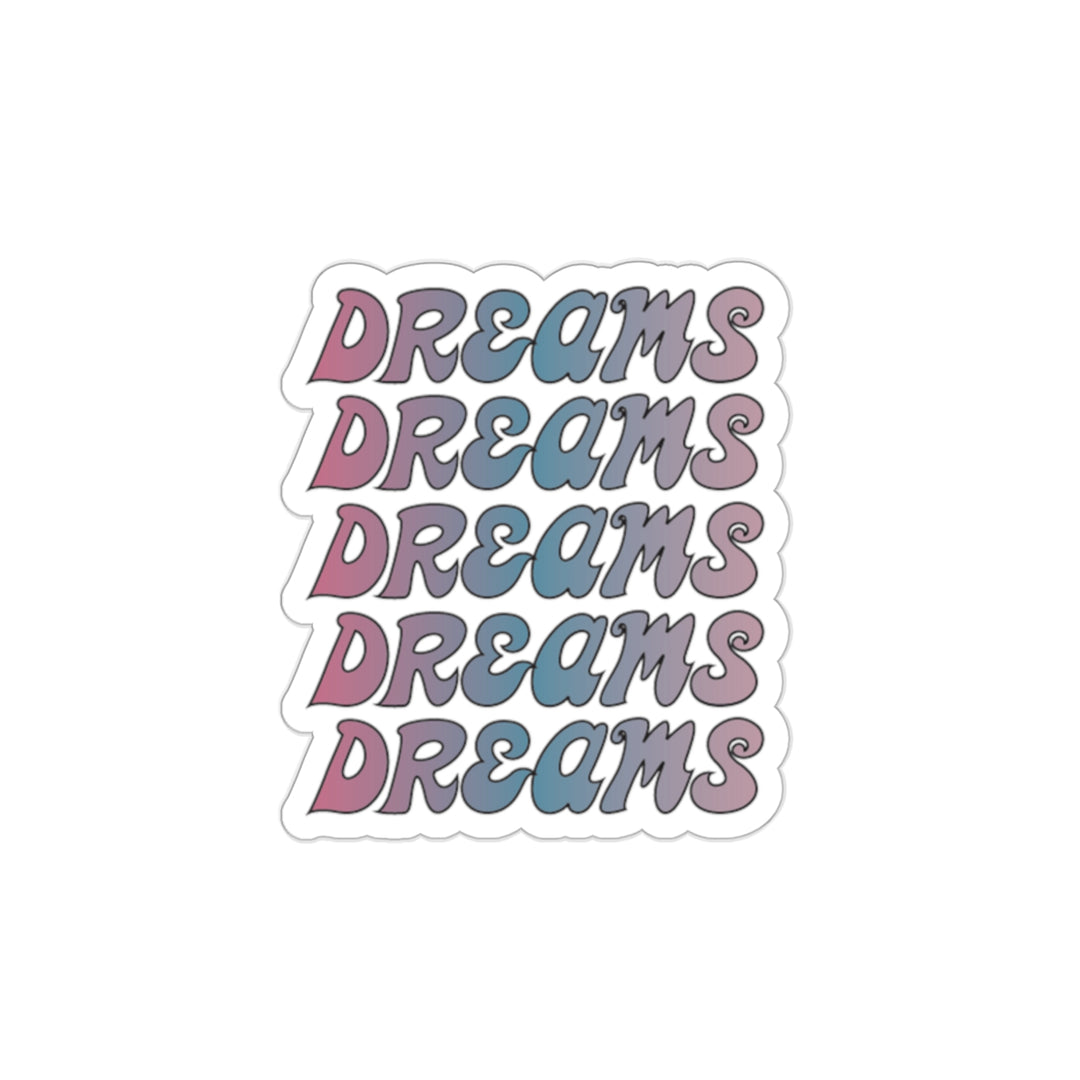 Dreams sticker #size_2x2-inches