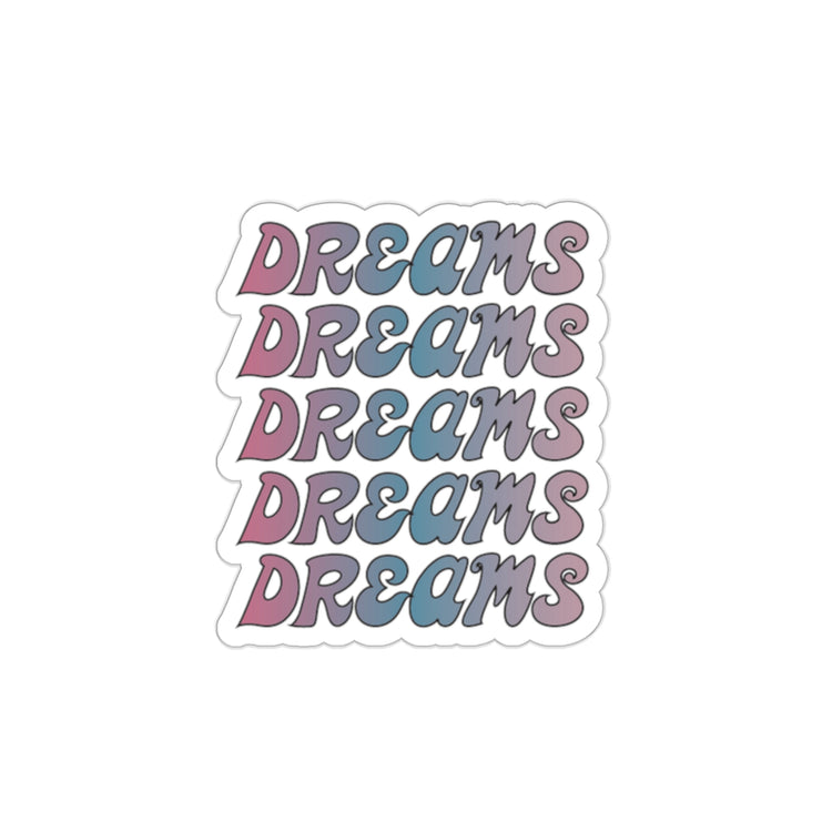Dreams sticker #size_2x2-inches