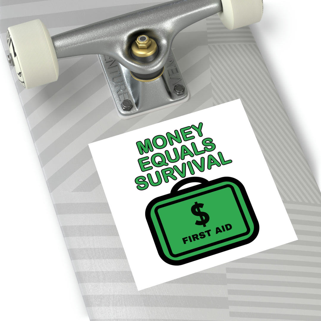Money equals survival stickers | Shop money is first aid sticker #size_5x5-inches