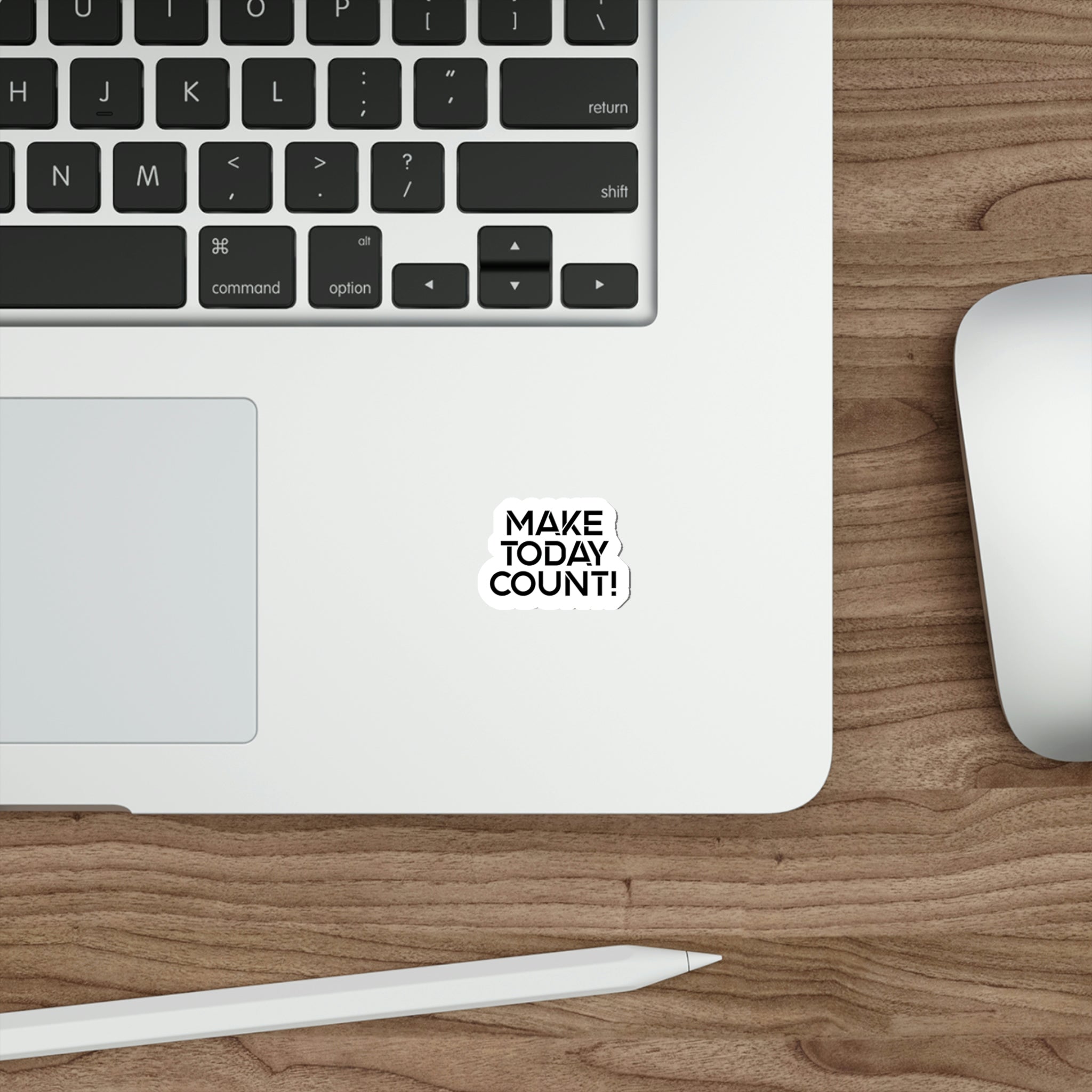"Make Today Count" with this Inspirational Sticker | Shop Now #size_2x2-inches