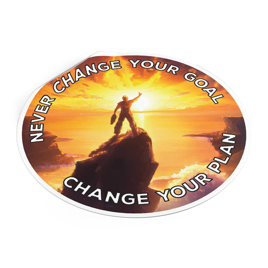 Never change your goal - Round Vinyl Sticker #size_5x5-inches